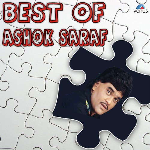 Best Of Ashok Saraf