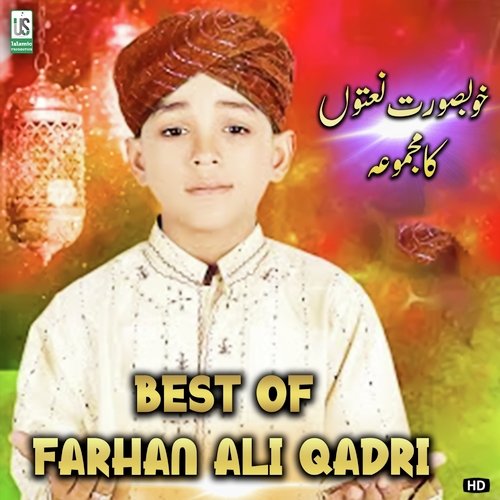 Best Of Farhan Ali Qadri Naats