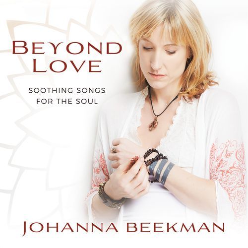 Beyond Love: Soothing Songs for the Soul