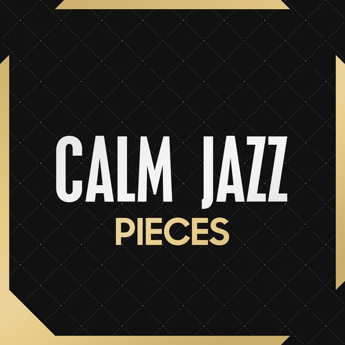 Calm Jazz Pieces