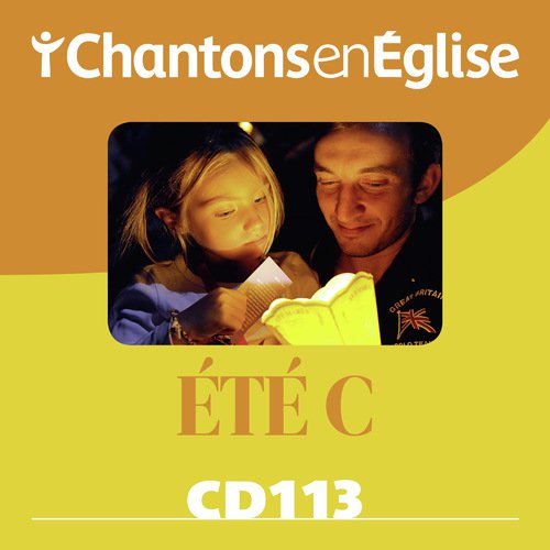 Chantons en Église : Été C (CD 113)