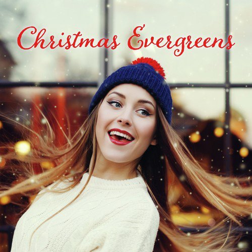 Christmas Evergreens