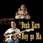 Dosh Karo Noy Go Ma