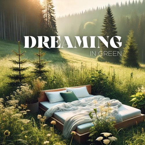 Dreaming in Green: Nature Sleep Aid_poster_image