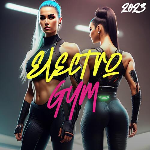 Electro Gym 2023
