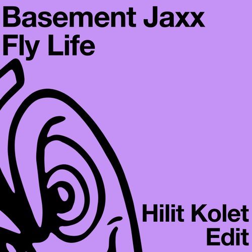 Fly Life (Hilit Kolet Edit)_poster_image