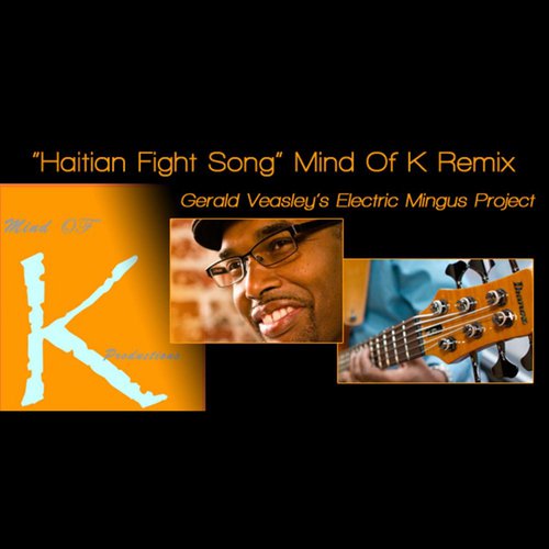 Haitian Fight Song (Mind of "K" Remix)_poster_image