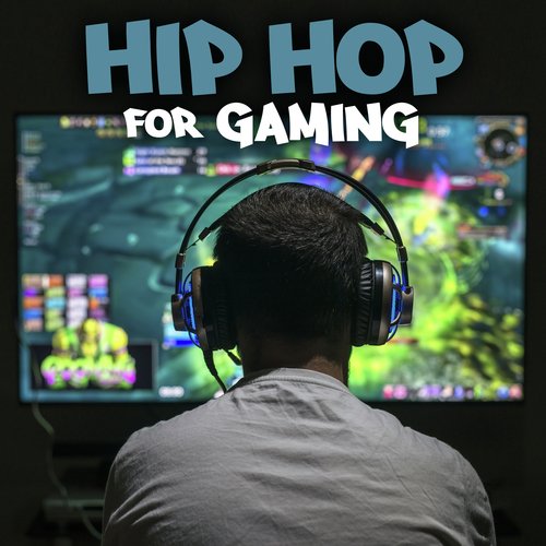 Hip Hop For Gaming_poster_image