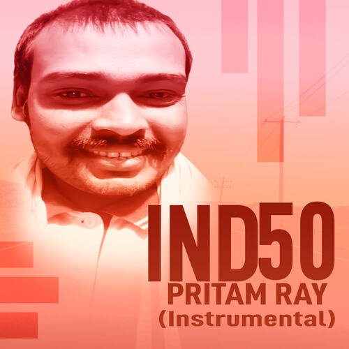 Ind 50 Pritam Ray - Instrumental