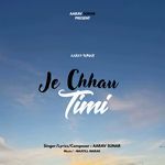 Je Chhau Timi