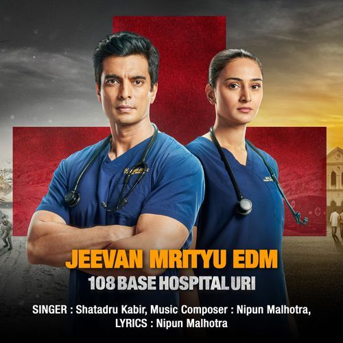 Jeevan Mrityu EDM (From "108 Base Hospital URI")