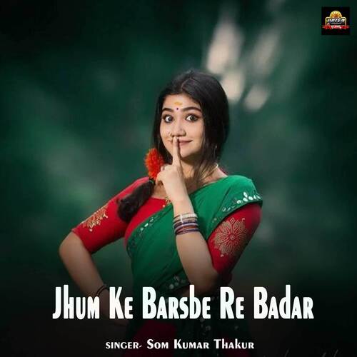 Jhum Ke Barsbe Re Badar