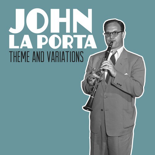 John La Porta, Theme and Variations