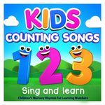 Kids Counting Songs : Children’s Nursery Rhymes for Learning Numbers