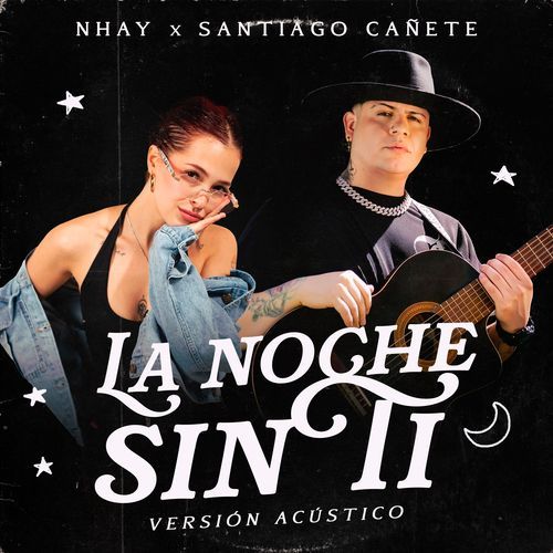 La Noche sin Ti (Versión Acústico)