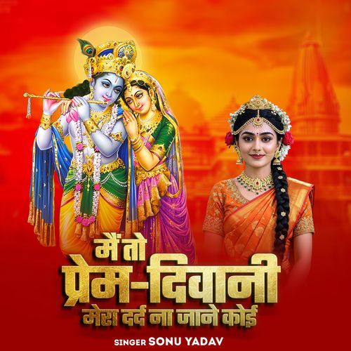 Main To Prem Deewani Mera Dard Na Jaane Koi