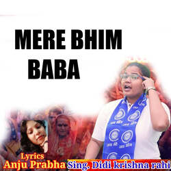 Mere Bhim Baba-RwkldzZZQVA