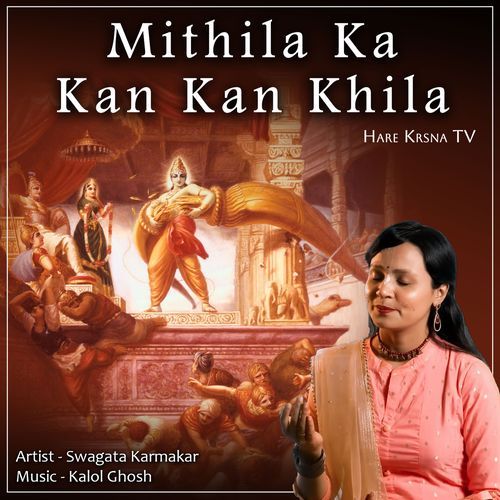 Mithila Ka Kan Kan Khila