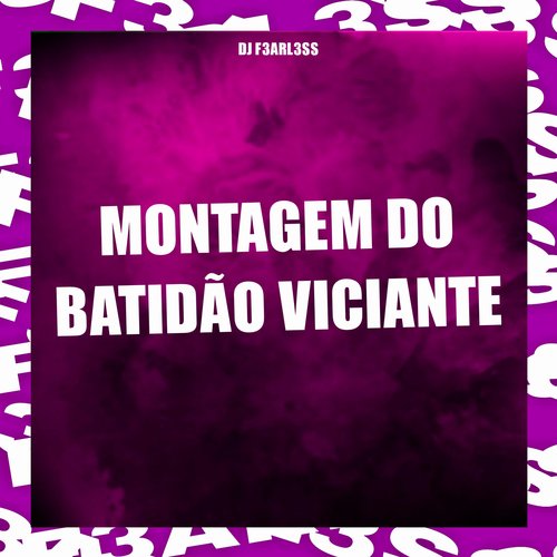 Montagem do Batidão Viciante_poster_image