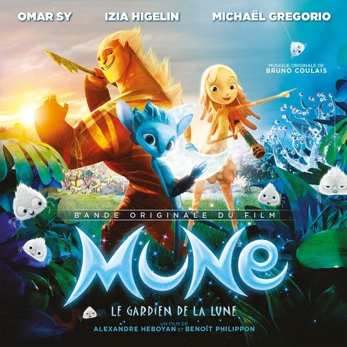 Mune (Le gardien de la Lune) [Original Motion Picture Soundtrack]