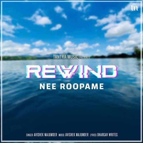 Nee Roopame (Rewind)