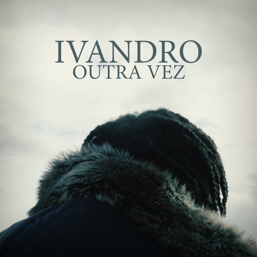 Outra Vez