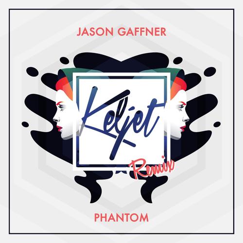 Phantom (Keljet Remix)_poster_image