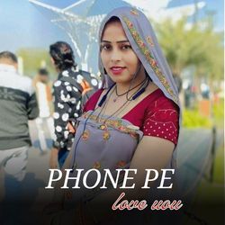 Phone pe love you-J1g5Wh4JUwc