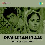 Piya Milan Ki Aas