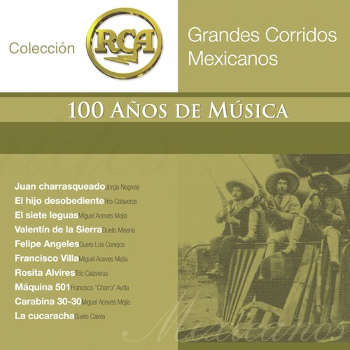 El Águila Negra - Song Download from RCA 100 Años De Musica - Segunda Parte  (Grandes Corridos Mexicanos) @ JioSaavn