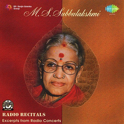Radio Recitals Vol. 1 - M.S. Subbulakshmi