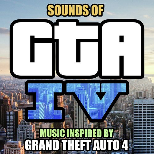 Sounds of GTA 4 (Music Inspired by Grand Theft Auto 4)_poster_image