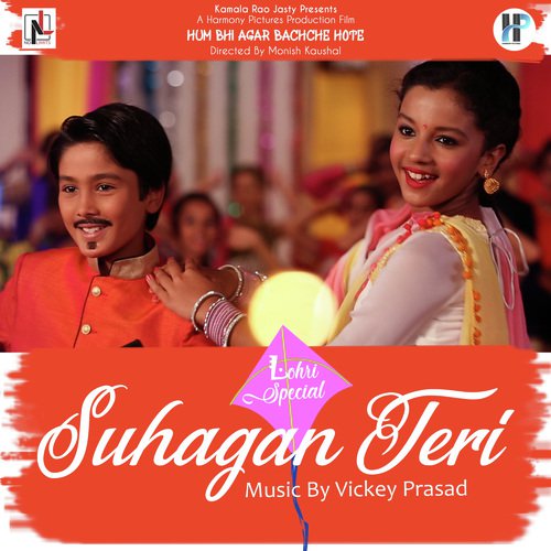 Suhagan Teri (From &quot;Hum Bhi Agar Bachche Hote&quot;)