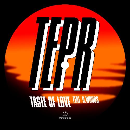 Taste of Love (feat. D. Woods)