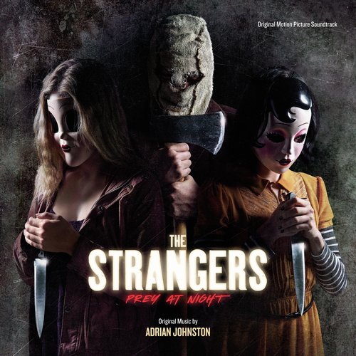 The Strangers: Prey at Night