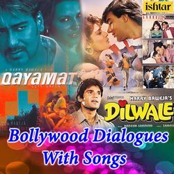 Tumhare Kehne Par / Kitni Mohabbat (From "Qayamat" / From "Dilwale") (Bollywood Dialogues with Song)