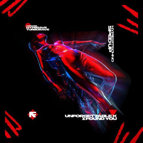 Unforgettable (Freestyle) (HYPERTECHNO SPED UP)