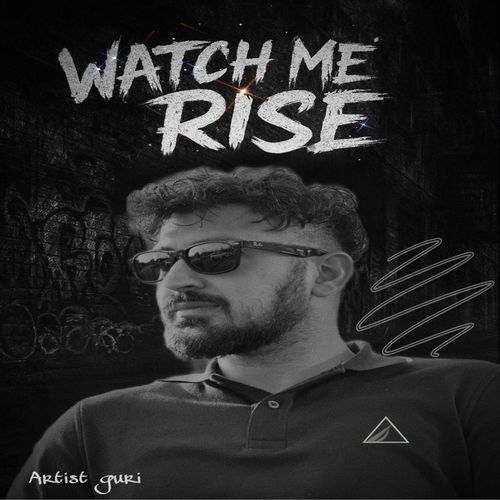 Watch Me Rise