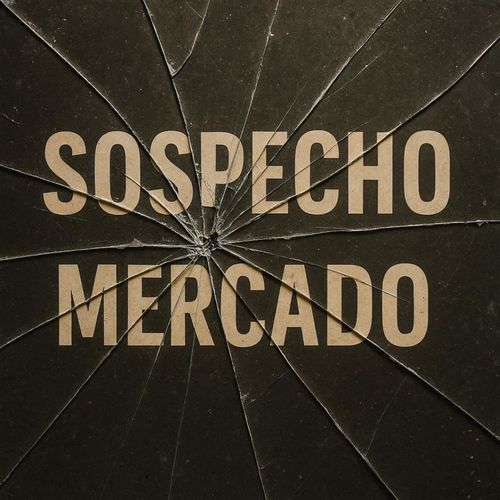 sospecho