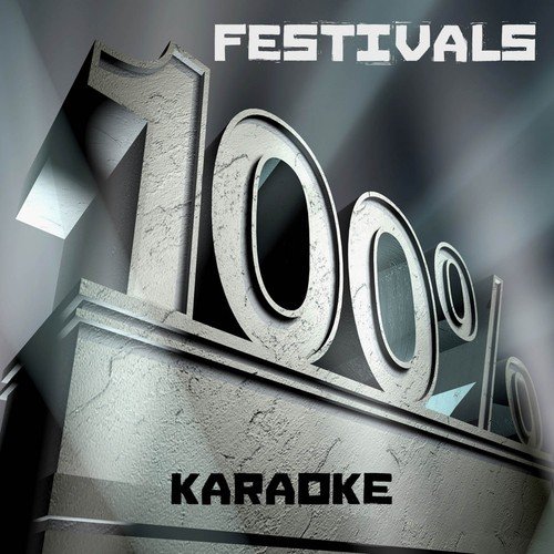 100% Festivals - Karaoke