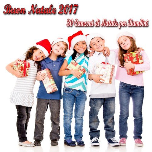 30 Canzoni di Natale per bambini (Buon Natale 2017)_poster_image