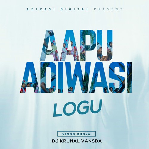 Aapu Adiwasi Logu