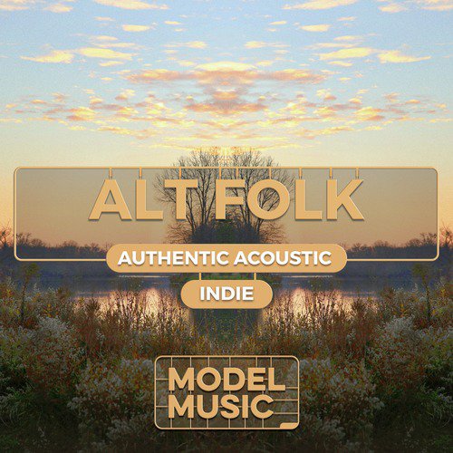 Alt Folk: Authentic Acoustic Indie