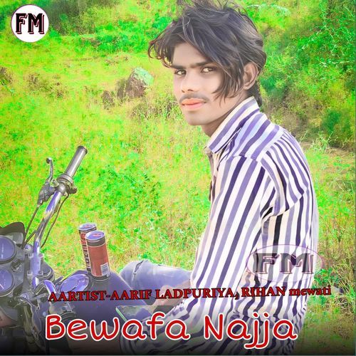 Bewafa Najja