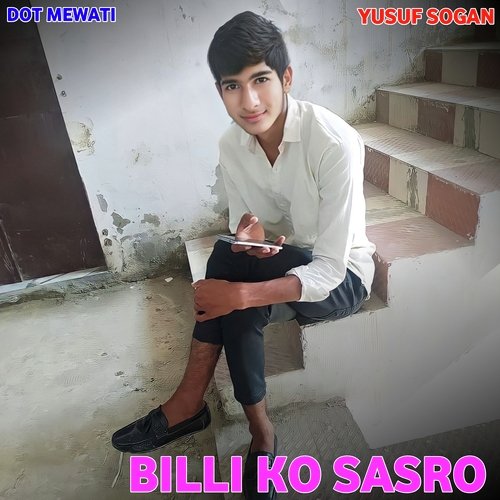 Billi Ko Sasro