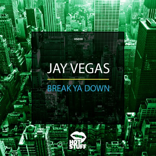 Break Ya Down (Original Mix)