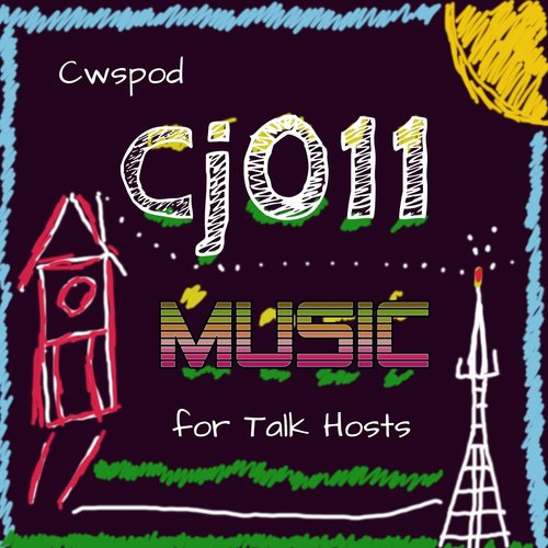 CJ011 Music for Talk Hosts