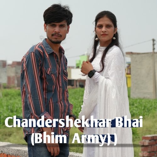 Chandershekhar Bhai Bhim Army