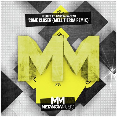 Come Closer (Mell Tierra Remix)_poster_image