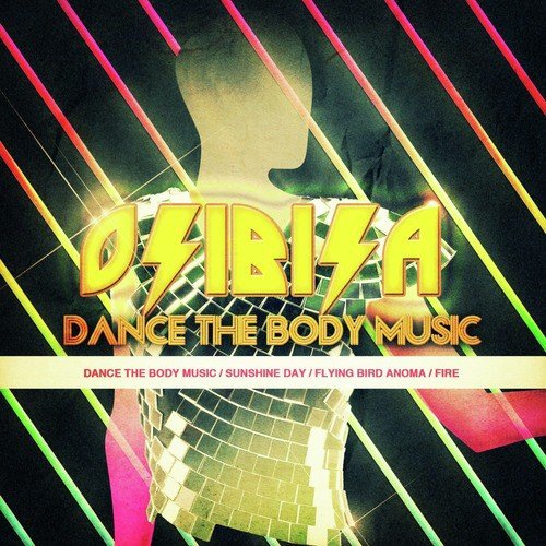 Dance The Body Music - EP